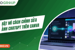Bật mí cách chỉnh sửa ảnh ChatGPT trên Canva vô cùng tiện lợi