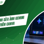 Mẹo chỉnh sửa ảnh Gemini trên Canva không phải ai cũng biết
