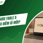 Claude Fable 5 có ưu điểm gì mới? Toàn cảnh model Mythos-class mạnh nhất của Anthropic 