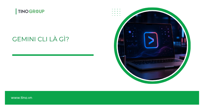 Gemini CLI là gì?