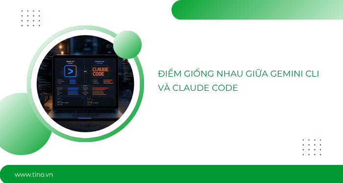 Điểm giống nhau giữa Gemini CLI và Claude Code