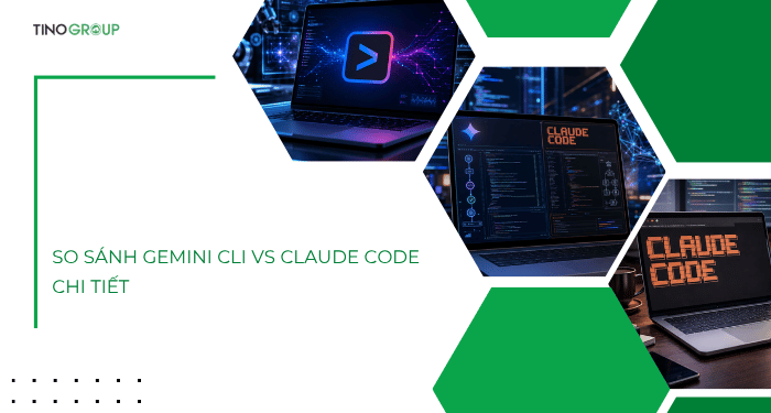 So sánh chi tiết Gemini CLI vs Claude Code 