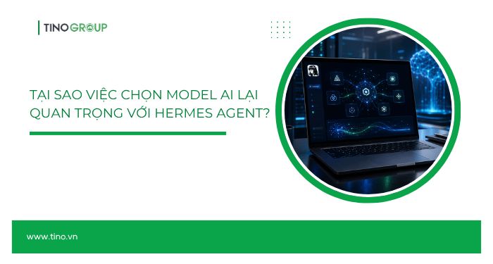 Top những model AI miễn phí tốt nhất cho Hermes Agent (2026) 1 Tại sao việc chọn model AI lại quan trọng với Hermes Agent?