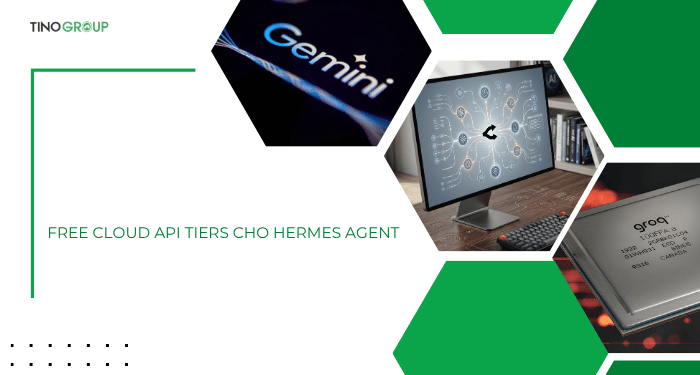 Top những model AI miễn phí tốt nhất cho Hermes Agent (2026) 3 Free Cloud API Tiers cho Hermes Agent