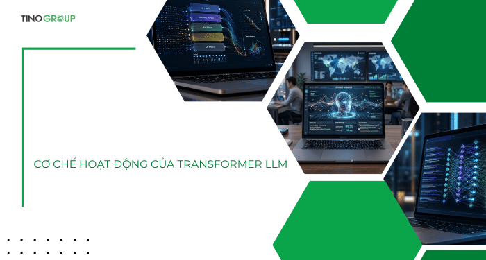 Transformer LLM là gì? Giải mã “bộ não” phía sau các Chatbot AI 2 Cơ chế hoạt động của Transformer LLM
