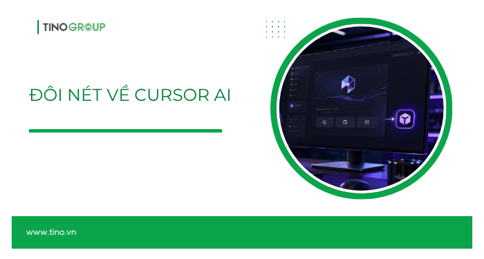 Hướng dẫn cách đăng ký Cursor AI free 2026 1 Đôi nét về Cursor AI