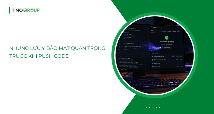 Hướng dẫn đẩy code lên GitHub bằng Cursor AI 23 Những lưu ý bảo mật quan trọng trước khi push code