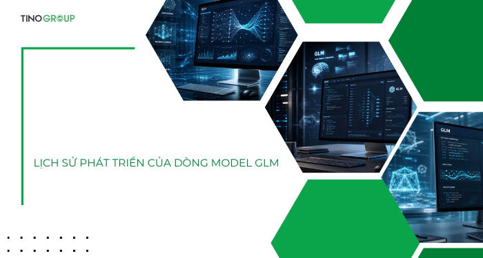 GLM là gì? Khám phá dòng model AI Trung Quốc đang gây sốt 2026 2 Lịch sử phát triển của dòng Model GLM