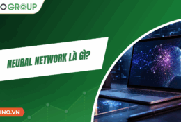 Neural Network là gì? Hiểu đơn giản về mạng nơ-ron trong AI hiện đại