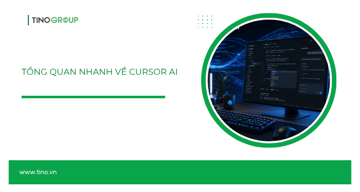 So sánh Claude Code vs Cursor AI: Đánh giá khả năng Vibe Code ai hơn? 2 Tổng quan nhanh về Cursor AI