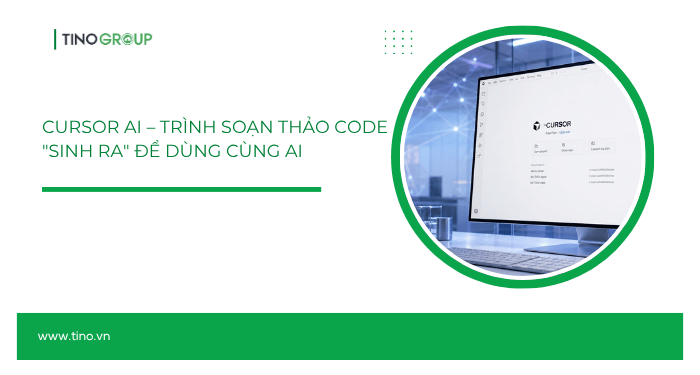 So sánh Cursor AI vs VSCode: Sự khác biệt nằm ở đâu? 2 Cursor AI – trình soạn thảo code "sinh ra" để dùng cùng AI