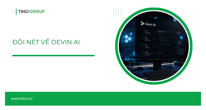 So sánh Devin AI vs VSCode: AI tự chủ có đánh bại được IDE phổ biến nhất thế giới? 1 Đôi nét về Devin AI