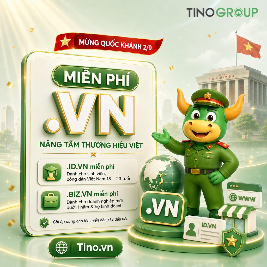 SIÊU KHUYẾN MÃI QUỐC KHÁNH 2/9: RING NGAY ƯU ĐÃI 0Đ, DEAL KHỦNG 50% & X2 THỜI GIAN SỬ DỤNG! 4 CHƯƠNG TRÌNH 4: MIỄN PHÍ TÊN MIỀN .VN – NÂNG TẦM THƯƠNG HIỆU VIỆT