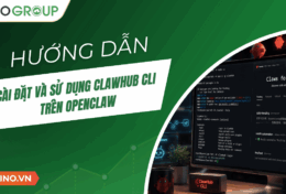 Hướng dẫn cài đặt và sử dụng ClawHub CLI trên OpenClaw