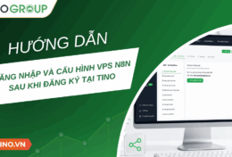 Hướng dẫn đăng nhập và cấu hình VPS n8n sau khi đăng ký tại Tino 