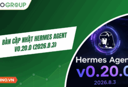 Hermes Agent v0.20.0 (2026.8.3): Bản cập nhật “The Herald” đưa AI Agent lên một cấp độ mới 