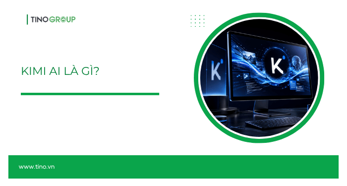 Kimi AI là gì? Giải mã toàn diện Model AI nổi tiếng của Moonshot AI 1 Kimi AI là gì?