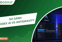 So sánh Codex AI vs Antigravity: Công cụ nào sẽ thay đổi cách bạn viết code?