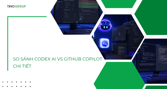 So sánh Codex AI vs GitHub Copilot: Agent độc lập hay Trợ lý IDE tối ưu hơn? 4 So sánh Codex AI vs GitHub Copilot chi tiết