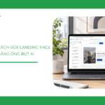Hướng dẫn chỉnh sửa Landing Page sau khi tạo bằng Ông Bụt AI