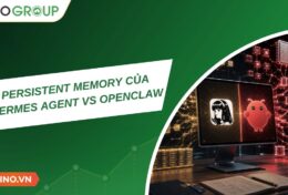 Persistent Memory của Hermes Agent vs OpenClaw: Bên nào ghi nhớ tốt hơn?